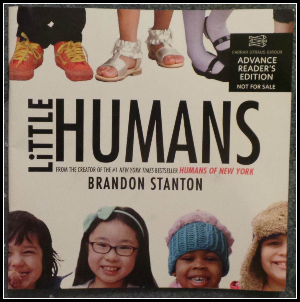 Little Humans by Brandon Stanton