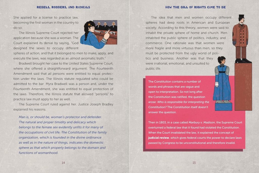 Rebels, Robbers, and Radicals looks at one of the simplest, yet confusing documents in United States history and makes in interesting for ages ten and up.