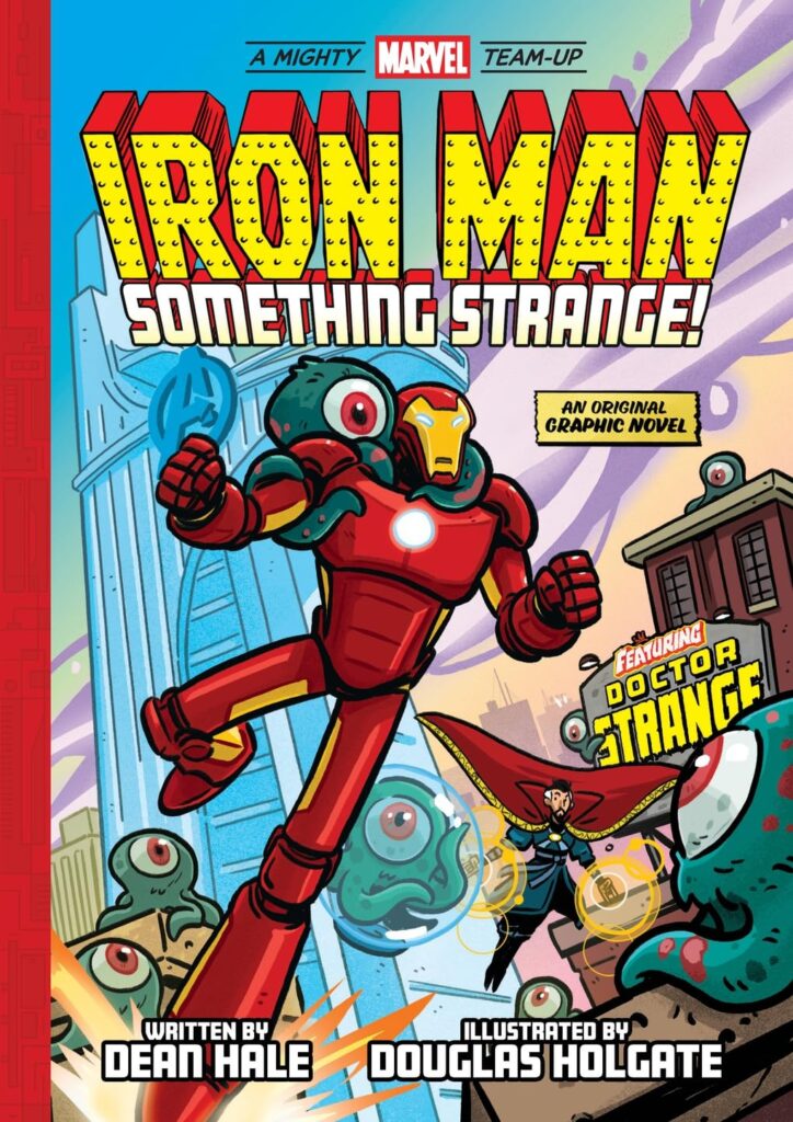 Iron Man: Something Strange is the all-age graphic novel that your seven-year-old self desperately wanted. This is great fun for early elementary school ages.