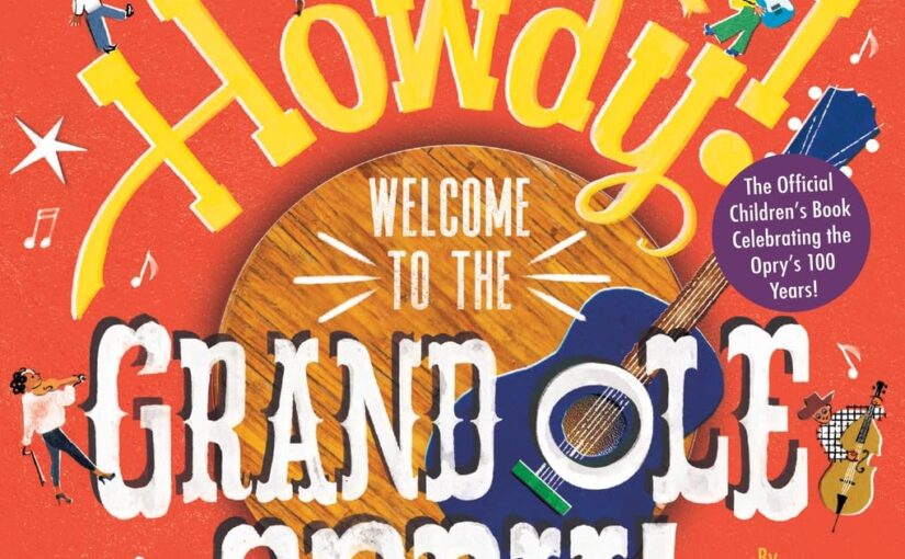 Howdy! Welcome to the Grand Ole Opry gives to the place past its fanbase
