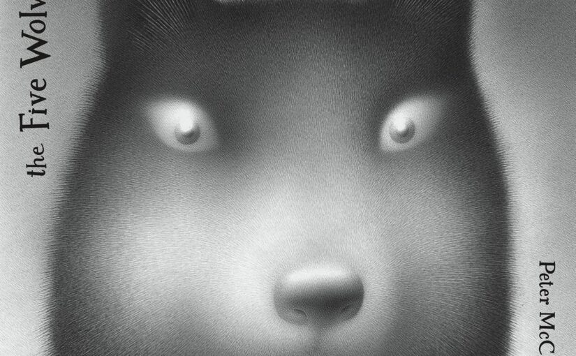 The Five Wolves, a graphic novel that you’ll love or won’t understand.