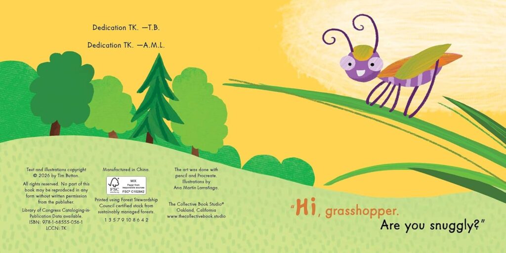 Are You Snuggly? is board book silliness that’s well constructed, with lots of cute animals asking simple questions.