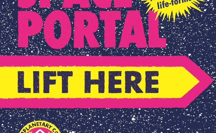 To Activate Space Portal, Lift Here-produces giggles for the read-aloud