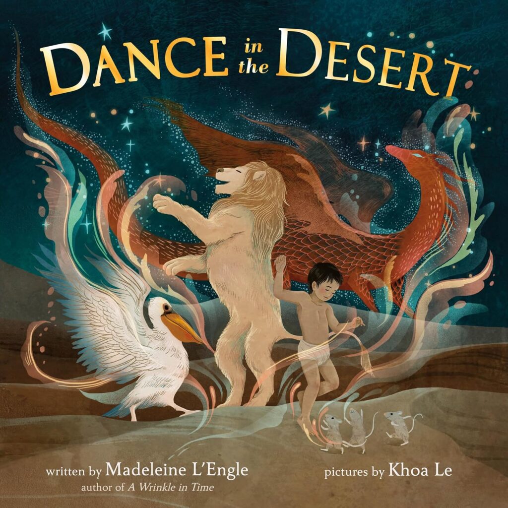 Dance in the Desert is re-released after 55 years and tells a fanciful story, with an allegory-if you want it, about family, bravery and wonder.