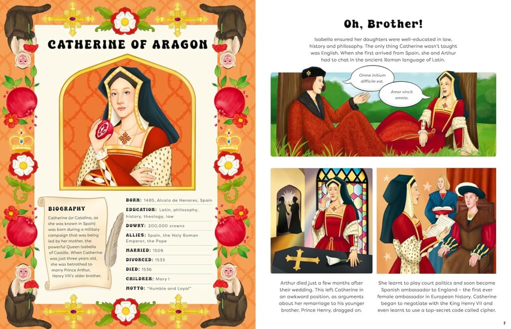 The Six Queens of Henry VIII uses varied art and succinct text to make a non-fiction book on British royalty that’s effortless to enjoy.