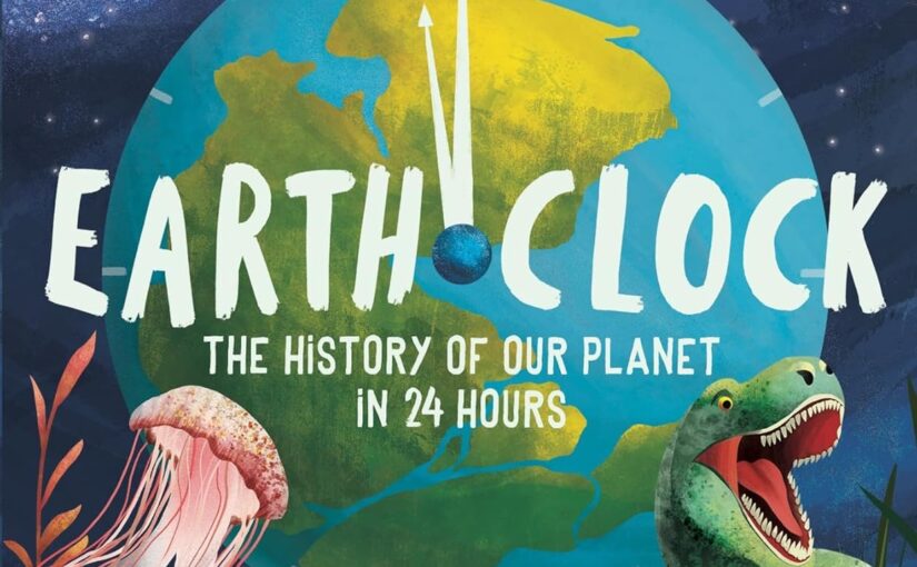 Earth Clock, an illustrated book on the history of the planet