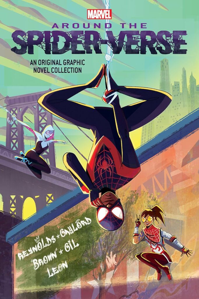 Around the Spider-Verse: An Original Graphic Novel Collection is three new stories that contain what makes Spider-Man so awesome and relatable.