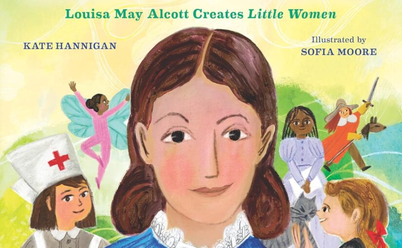 Louisa Learns to Write is not the illustrated book you think it is. Little Women author, Louisa May Alcott’s macro look at the characteristics that made her successful.