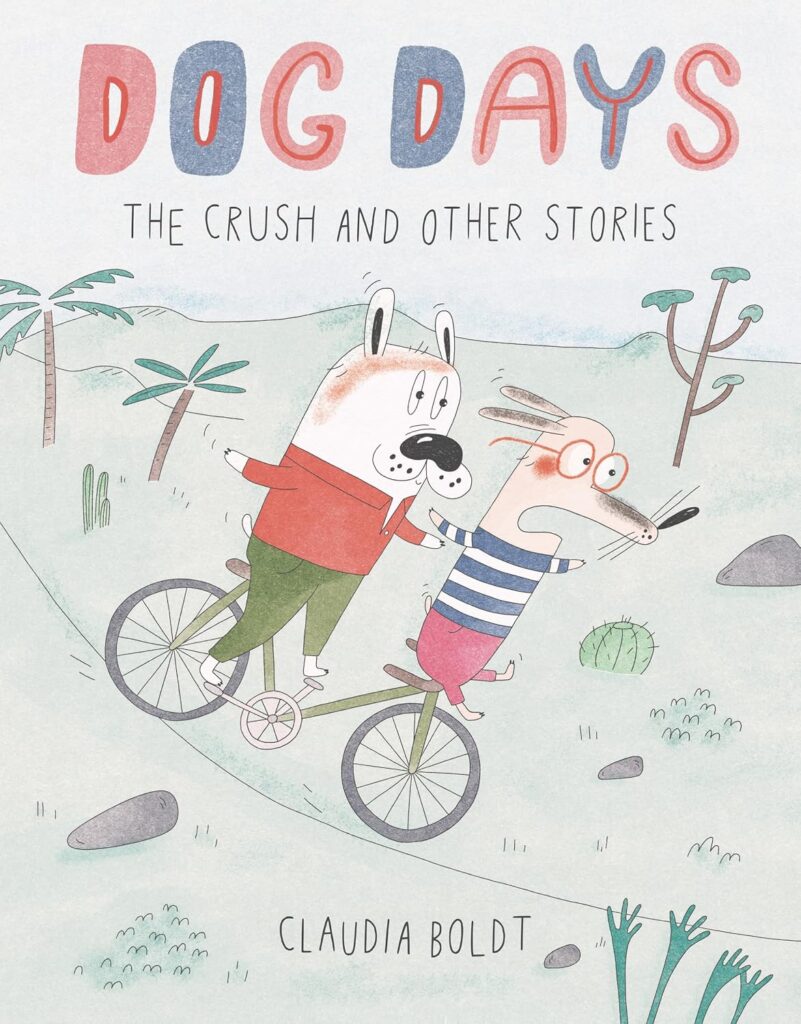 Dog Days: The Crush and Other Stories, a graphic novel for young readers that teaches life lessons in a way that’s not preachy and retains life’s energy and fun.
